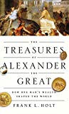 Book The Treasures of Alexander the Great: How One Man's Wealth Shaped the World (Onassis Series in Hellenic Culture) free