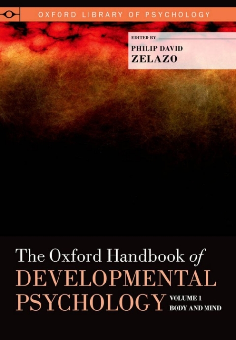 Book The Oxford Handbook of Developmental Psychology, Vol. 1 free
