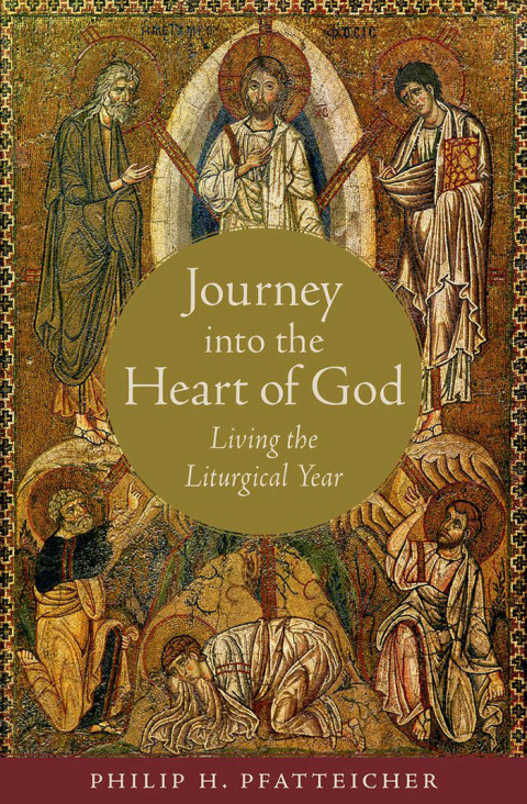Book Journey into the Heart of God: Living the Liturgical Year free
