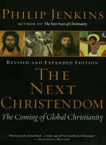 Book The Next Christendom: The Coming of Global Christianity free