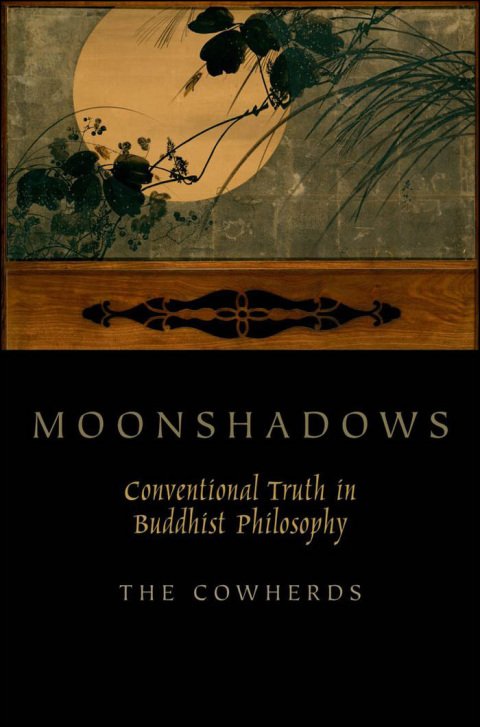 Book Moonshadows: Conventional Truth in Buddhist Philosophy free
