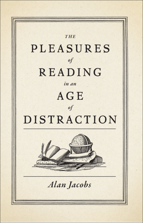 Book The Pleasures of Reading in an Age of Distraction free