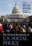 Book The Oxford Handbook of U.S. Social Policy (Oxford Handbooks) free