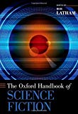 Book The Oxford Handbook of Science Fiction (Oxford Handbooks) free