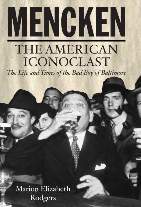 Book Mencken: The American Iconoclast free