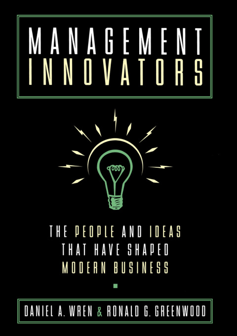 Book Management Innovators: The People and Ideas that Have Shaped Modern Business free