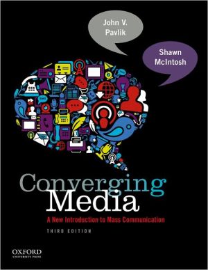 Book Converging Media: A New Introduction To Mass Communication free