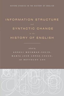 Book Information Structure and Syntactic Change in the History of English (Oxford Studies in the History of English) free