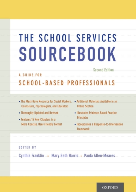 Book The School Services Sourcebook, Second Edition: A Guide for School-Based Professionals free