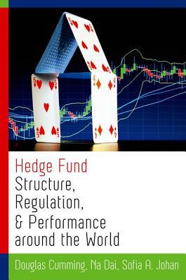 Book Hedge Fund Structure, Regulation, and Performance around the World free