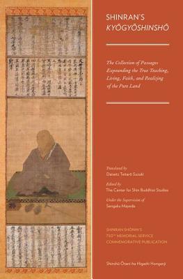 Book Shinran's Kyogyoshinsho: The Collection of Passages Expounding the True Teaching, Living, Faith, and Realizing of the Pure Land free