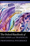 Book The Oxford Handbook of Education and Training in Professional Psychology (Oxford Library of Psychology) free