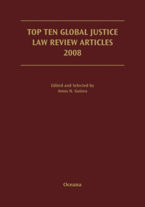 Book Top Ten Global Justice Law Review Articles 2008 (Terrorism: Documents of International and Local Control, Second Series) free