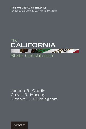 Book The California State Constitution (Oxford Commentaries on the State Constitutions of the United States) free