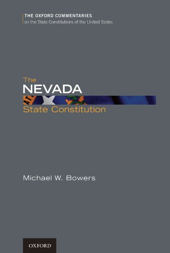 Book The Nevada State Constitution (Oxford Commentaries on the State Constitutions of the United States) free