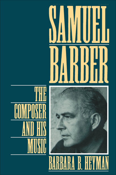Book Samuel Barber: The Composer and His Music free