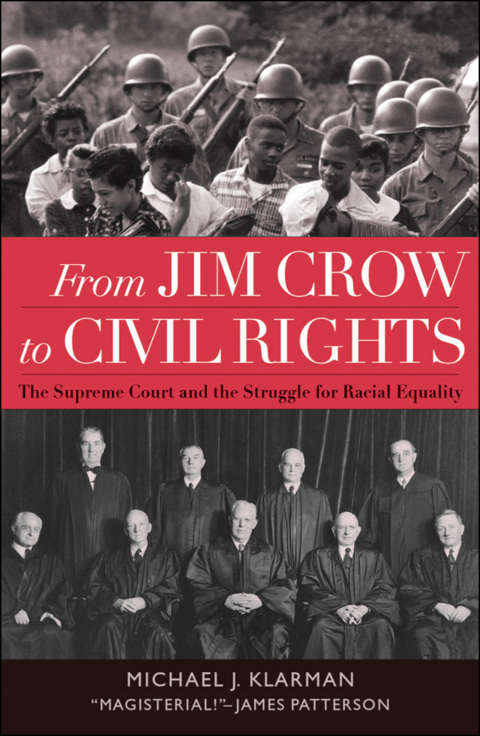 Book From Jim Crow to Civil Rights: The Supreme Court and the Struggle for Racial Equality free