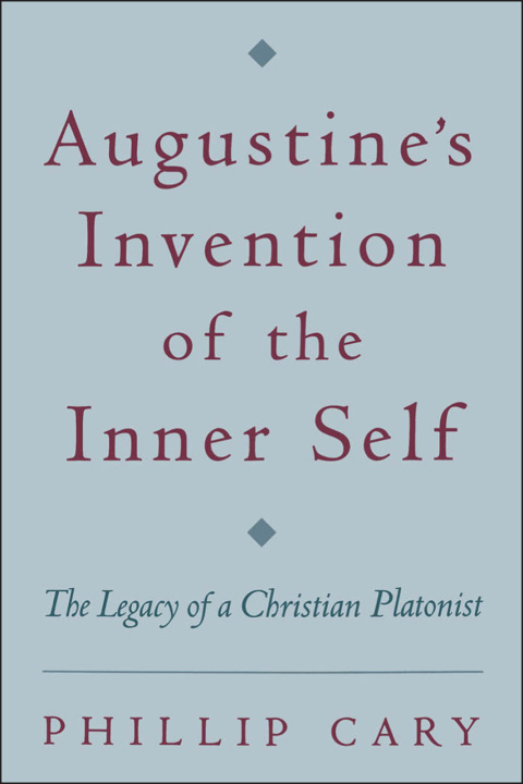 Book Augustine's Invention of the Inner Self free