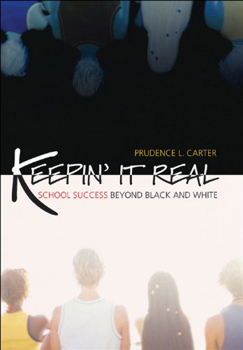 Book Keepin' It Real: School Success Beyond Black and White: Why School Success Has No Color (Transgressing Boundaries: Studies in Black Politics and Black Communities) free