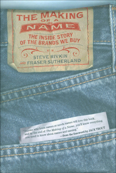 Book The Making of a Name: The Inside Story of the Brands We Buy free