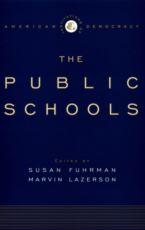 Book The Institutions of American Democracy: The Public Schools free