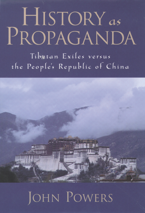 Book History As Propaganda: Tibetan Exiles versus the People's Republic of China free