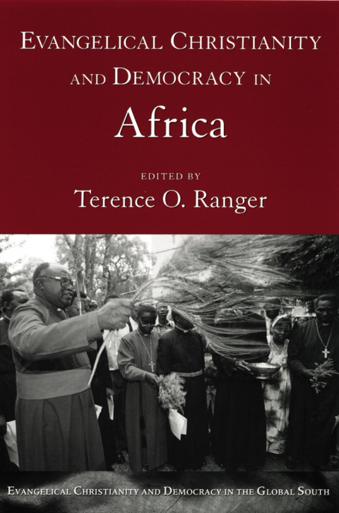 Book Evangelical Christianity and Democracy in Africa (Evangelical Christianity and Democracy in the Global South) free
