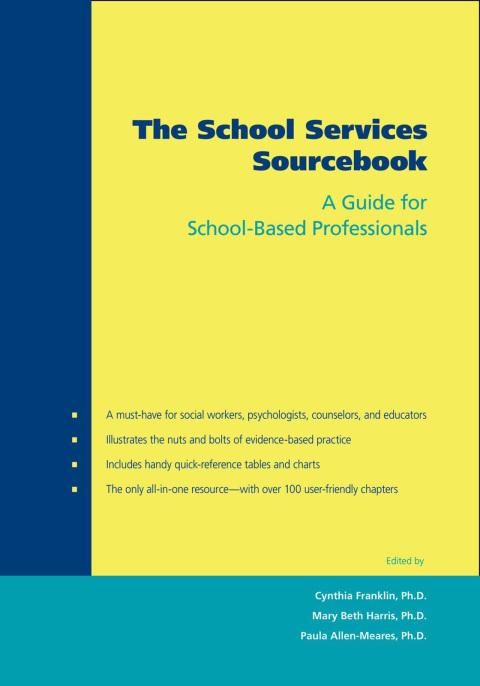 Book The School Services Sourcebook: A Guide for School-Based Professionals free
