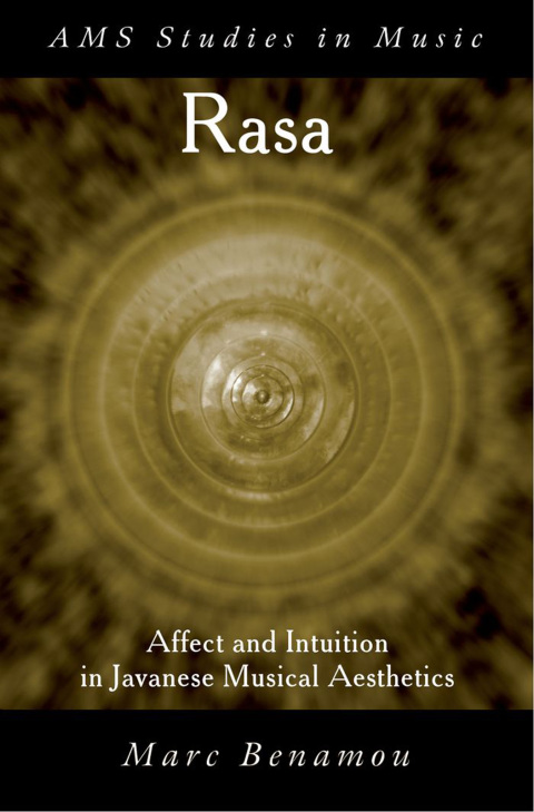 Book RASA: Affect and Intuition in Javanese Musical Aesthetics (AMS Studies in Music) free