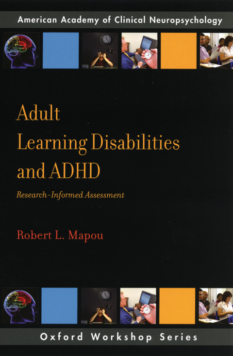 Book Adult Learning Disabilities and ADHD: Research-Informed Assessment (AACN Workshop Series) free