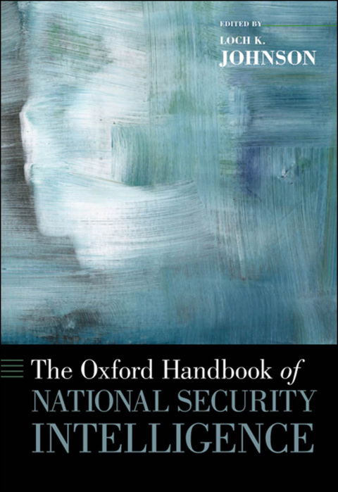 Book OHB NATIONAL SECUR INTELL OHBK C (Oxford Handbooks) free