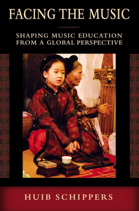 Book Facing the Music: Shaping Music Education from a Global Perspective free