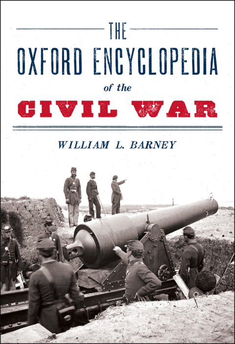 Book The Oxford Encyclopedia of the Civil War free