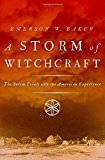 Book A Storm of Witchcraft: The Salem Trials and the American Experience (Pivotal Moments in American History) free