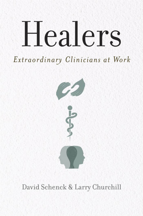Book Healers: Extraordinary Clinicians at Work free