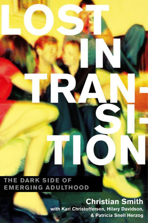 Book Lost in Transition: The Dark Side of Emerging Adulthood free