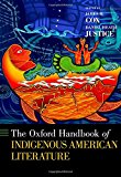 Book The Oxford Handbook of Indigenous American Literature (Oxford Handbooks) free