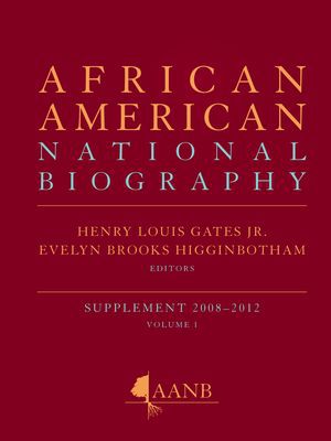 Book African American National Biography: 2-Volume Set (Oxford African American Historical Reference) free