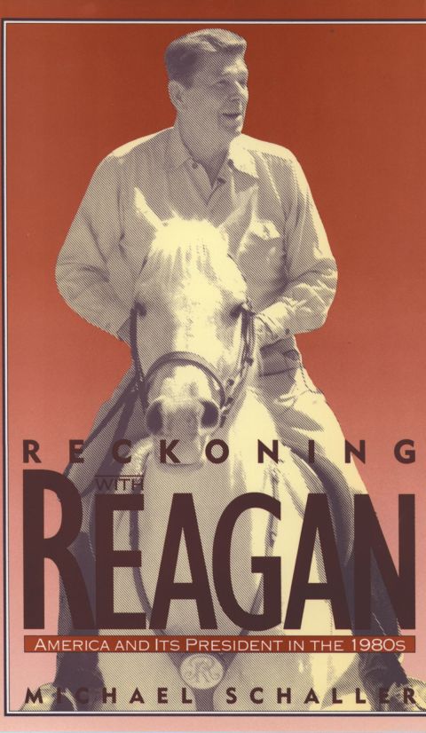Book Reckoning with Reagan: America and Its President in the 1980s free