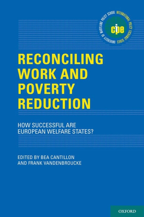 Book Reconciling Work and Poverty Reduction: How Successful Are European Welfare States? (International Policy Exchange) free