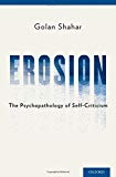 Book Erosion: The Psychopathology of Self-Criticism free