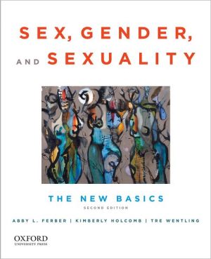 Book Sex, Gender, and Sexuality: The New Basics free