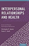 Book Interpersonal Relationships and Health: Social and Clinical Psychological Mechanisms free