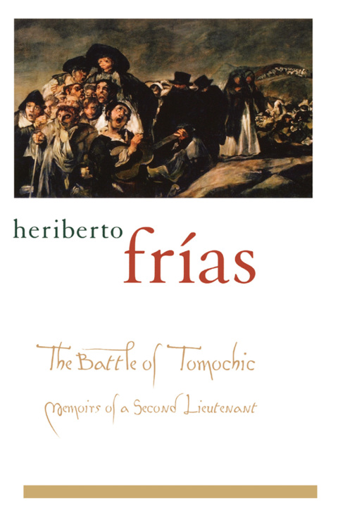 Book The Battle of Tomochic: Memoirs of a Second Lieutenant (Library of Latin America) free