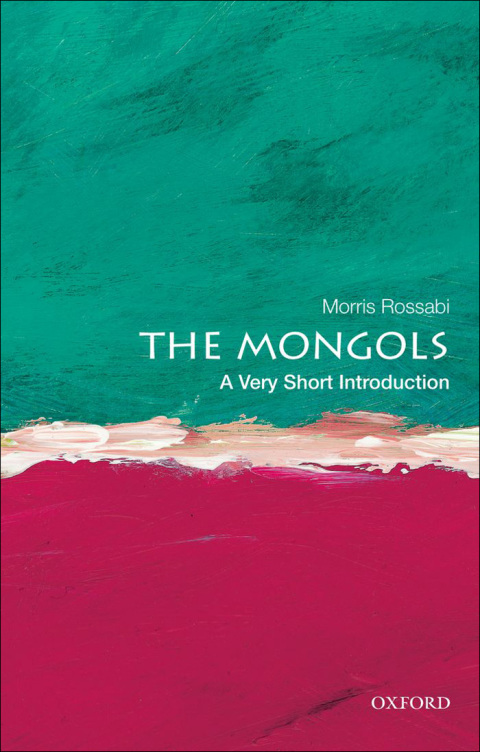 Book The Mongols: A Very Short Introduction (Very Short Introductions) free