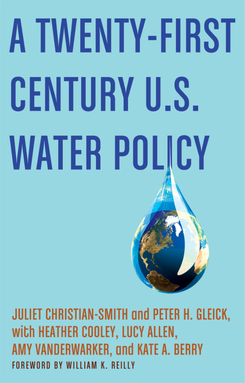 Book A Twenty-First Century U.S. Water Policy free