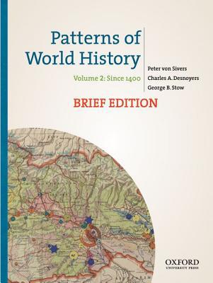 Book Patterns of World History, Brief Edition: Volume Two: Since 1400 free