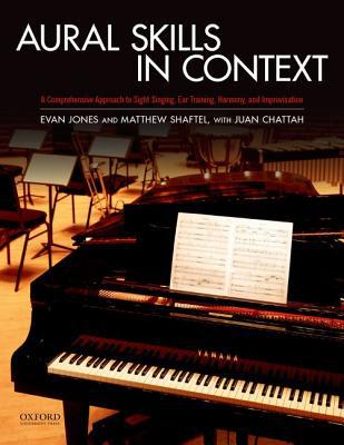 Book Aural Skills in Context: A Comprehensive Approach to Sight Singing, Ear Training, Keyboard Harmony, and Improvisation free
