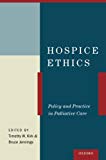 Book Hospice ethics: policy and practice in in palliative care free