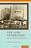 Book The AIDS Generation: Stories of Survival and Resilience free